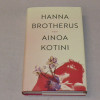 Hanna Brotherus Ainoa kotini